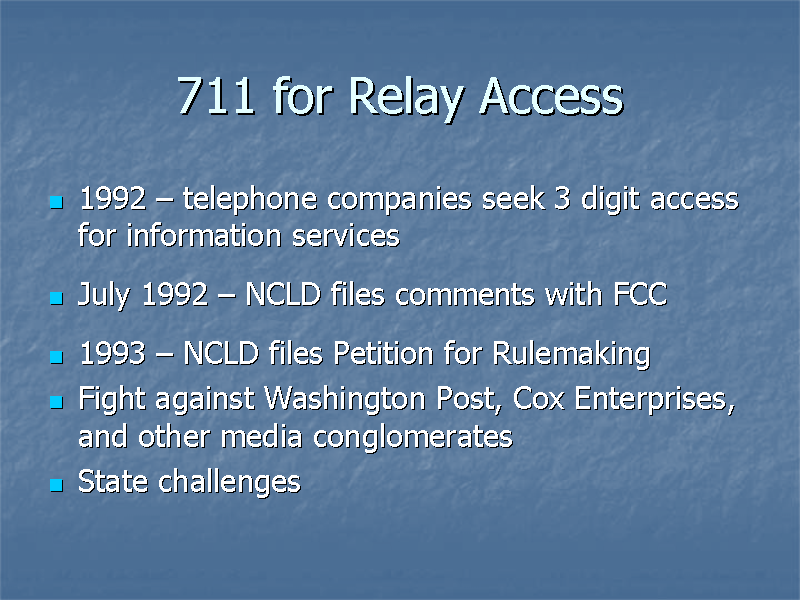 711 for relay access